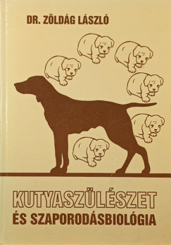 Dr. Zöldág László - Kuszaszülészet és szaporodásbiológia