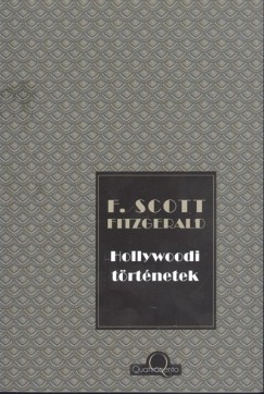 Francis Scott Fitzgerald - Hollywoodi trtnetek
