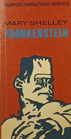 Mary Shelley - Frankenstein