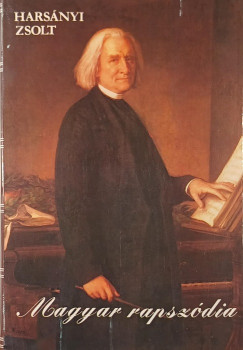 Harsányi Zsolt - Magyar rapszódia