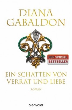 Diana Gabaldon - Ein Schatten von Verrat und Liebe