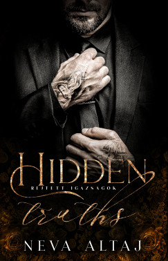 Neva Altaj - Rejtett igazsgok - Hidden truths - Perfectly Imperfect 3.
