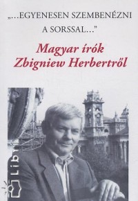 ""Egyenesen szembenzni a sorssal""