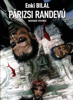 Enki Bilal - Prizsi randev - Harmadik felvons