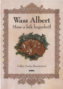 Wass Albert - Mese a kk hegyekrl