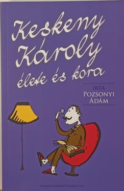 Pozsonyi dm - Keskeny Kroly lete s kora