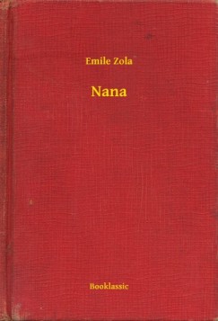 mile Zola - Nana