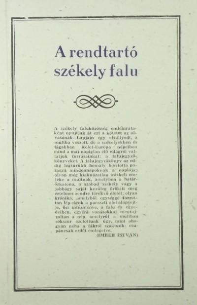 - A rendtartó székely falu