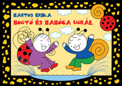 Bartos Erika - Bogy s Babca ugrl