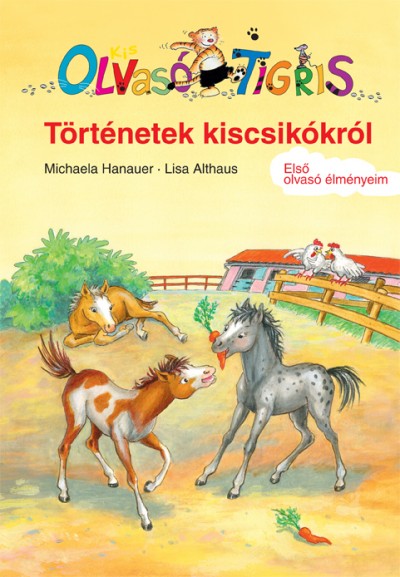 Michaela Hanauer - Történetek kiscsikókról