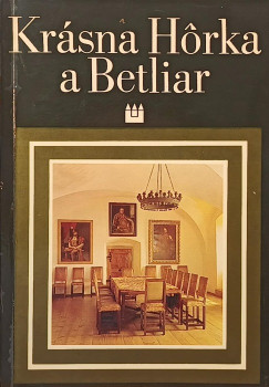 Dalibor Kusák - Tibor György - Krásna Horka a Betliar