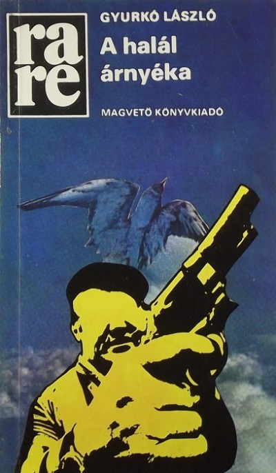 Gyurkó László - A halál árnyéka