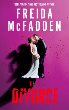 Freida McFadden - The Divorce