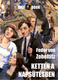 Fedor von Zeobeltitz - Ketten a napstsben