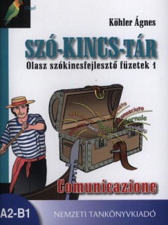K�hler �gnes - Sz�-kincs-t�r - Olasz sz�kincsfejleszt� f�zetek 1.