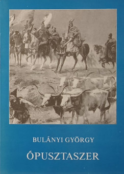 Bulnyi Gyrgy - pusztaszer