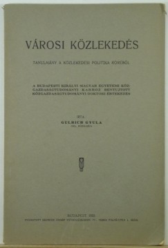 Gulrich Gyula - Vrosi kzlekeds