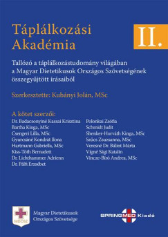 Kubnyi Joln   (Szerk.) - Tpllkozsi Akadmia II.