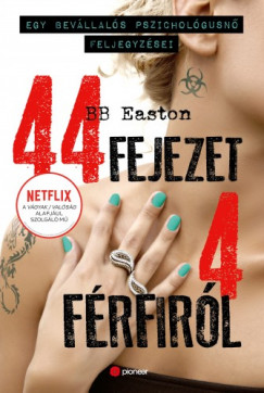 Easton B.B. - 44 fejezet 4 frfirl - Egy bevllals pszicholgusn feljegyzsei