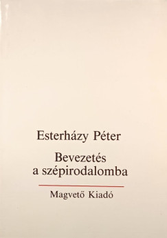 Esterhzy Pter - Bevezets a szpirodalomba