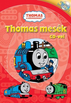 W. Awdry - Csank Zoltn - Thomas a gzmozdony - Thomas mesk CD-vel