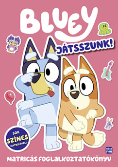 Bluey - Jtsszunk egytt!