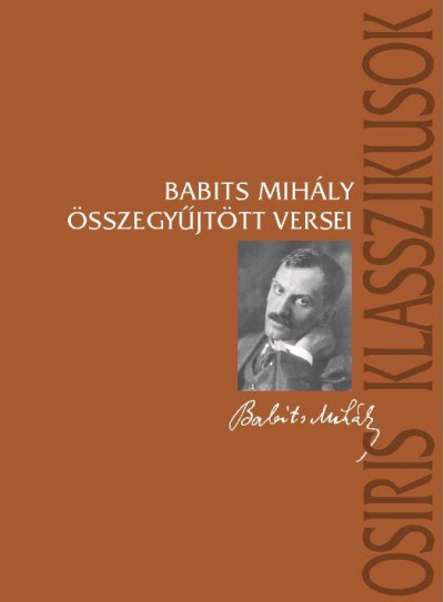 Babits Mihály - Babits Mihály összegyûjtött versei