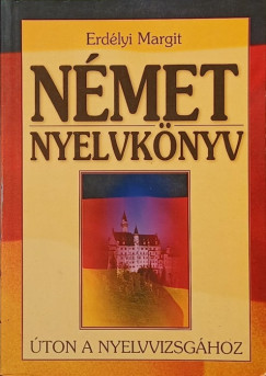 Erdélyi Margit - Német nyelvkönyv