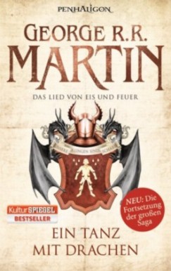 George R. R. Martin - Das Lied von Eis und Feuer 10. - Ein Tanz mit Drachen