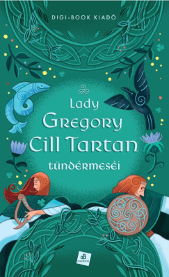 Lady Gregory - Cill Tartan tndrmesi