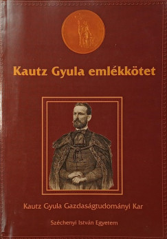 Kautz Gyula Emlékkötet