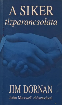 Jim Dornan - A siker tzparancsolata