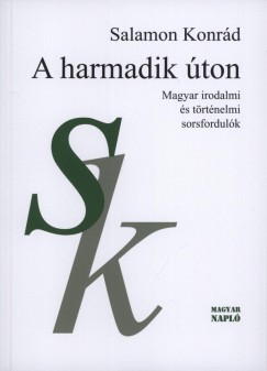 Salamon Konrd - A harmadik ton