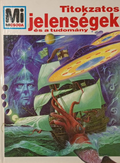 Rainer Köthe - Titokzatos jelenségek és a tudomány