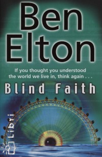 Ben Elton - Blind Faith