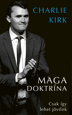 Charlie Kirk - MAGA doktrína
