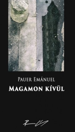 Pauer Em�nuel - Magamon k�v�l