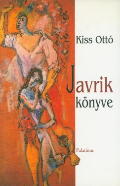 Kiss Ott - Javrik knyve