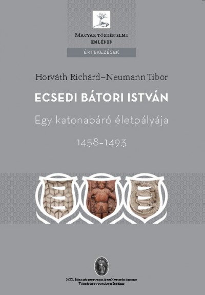 Horváth Richárd - Neumann Tibor - Ecsedi Bátori István
