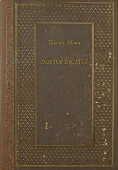 Thomas Mann - Doktor Faustus