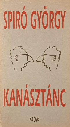 Spiró György - Kanásztánc (dedikált)
