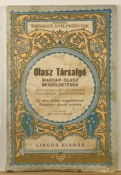 Honti Rezső (Szerk.) - Olasz Társalgó