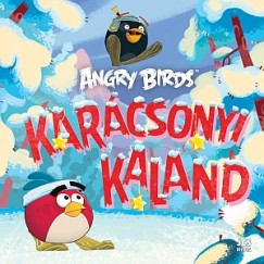 Tomi Kontio - Angry Birds - Karcsonyi kaland