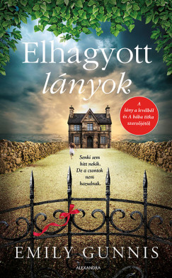 Emily Gunnis - Elhagyott lnyok