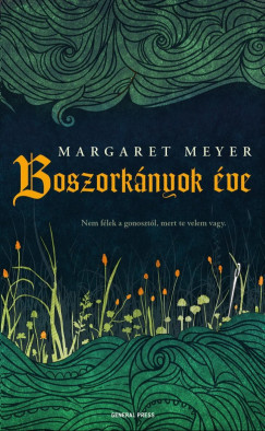 Margaret Meyer - Boszorknyok ve