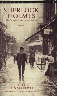 Sir Arthur Conan Doyle - Sherlock Holmes - The Complete Novels and Stories I.