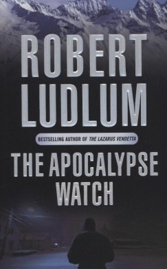 Robert Ludlum - The Apocalypse Watch