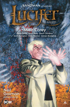 Mike Carey - Lucifer-gyjtemny 1.