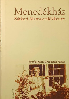 Széchenyi Ágnes (Szerk.) - Menedékház