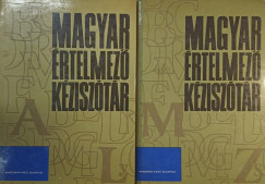 Juhsz Jzsef  (Szerk.) - Kovalovszky Mikls  (Szerk.) - O. Nagy Gbor  (Szerk.) - Szke Istvn  (Szerk.) - Magyar rtelmez kzisztr I-II.